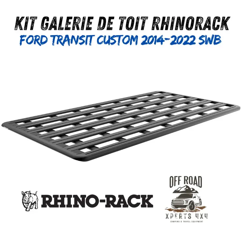 Kit Galerie de toit Ford Transit Custom SWB 2014-22 | 2700mm x 1472mm - RHINO-RACK