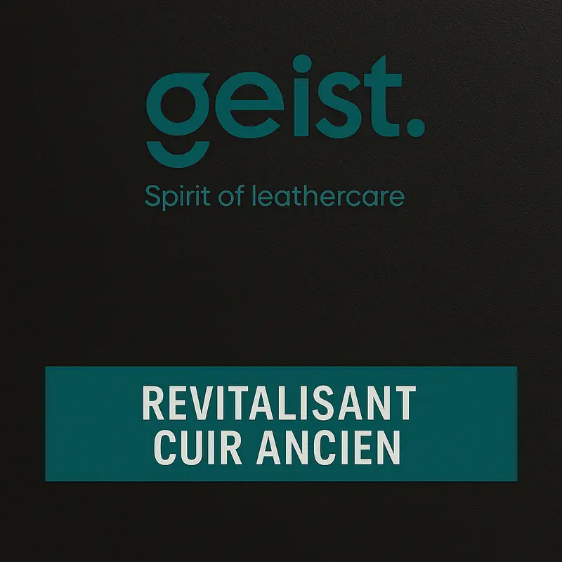 Pack Entretien Cuir Ancien Geist – Soin revitalisant
